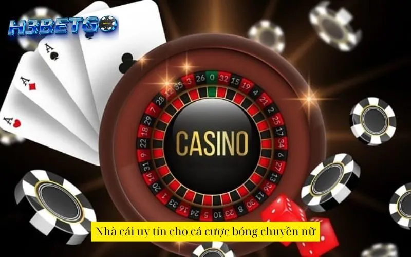 Nhà cái uy tín cho cá cược bóng chuyền nữ