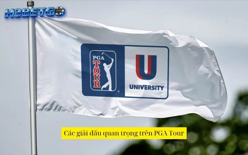 Các giải đấu quan trọng trên PGA Tour