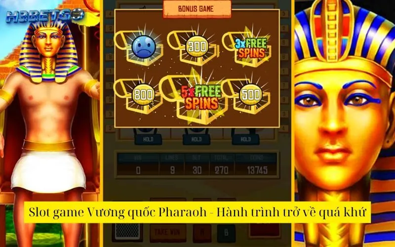 Slot game Vương quốc Pharaoh - Hành trình trở về quá khứ